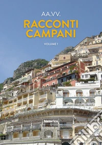 Racconti campani 2021. Vol. 1