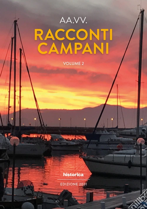 Racconti campani 2021. Vol. 2