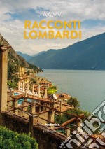 Racconti lombardi 2021. Vol. 2 libro