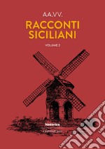 Racconti siciliani. Vol. 2 libro