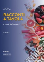 Racconti a tavola. Vol. 1 libro