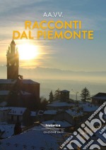 Racconti dal Piemonte 2021 libro