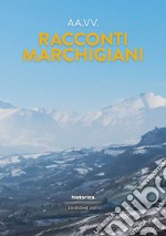 Racconti marchigiani 2021 libro