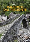 Racconti dal Piemonte. Vol. 2 libro