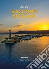 Racconti siciliani 2022 libro