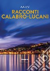 Racconti calabro-lucani 2022 libro