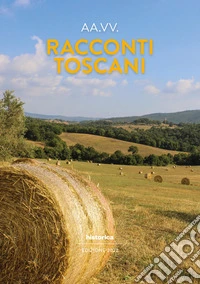 Racconti toscani 2022