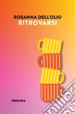 Ritrovarsi libro