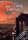 Racconti fantasy urban 2022 libro