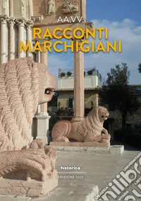 Racconti marchigiani 2022 libro
