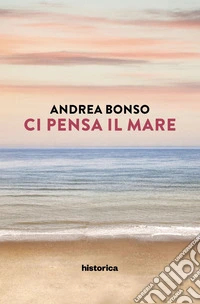Ci pensa il mare libro