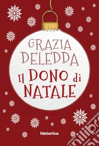 Il dono di Natale libro