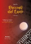 Racconti dal Lazio 2022. Vol. 2 libro