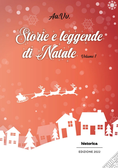 Storie e leggende di Natale. Vol. 1