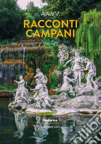 Racconti campani 2023. Vol. 2