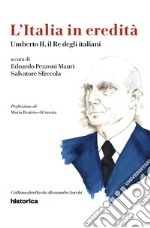 Umberto II, il re degli italiani
