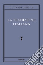 La tradizione italiana libro