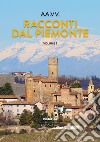 Racconti dal Piemonte. Vol. 2 libro