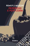 Peperoni e pop-corn libro