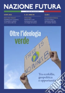 Nazione futura. Rivista di approfondimento politico, economico e culturale (2023). Vol. 20