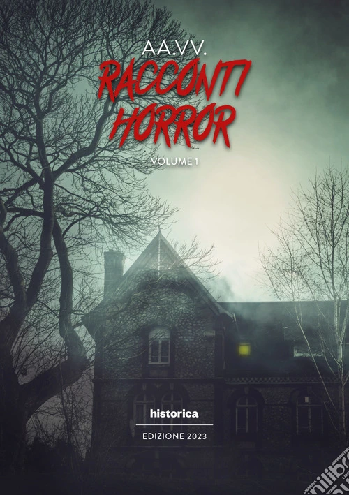 Racconti horror 2023. Vol. 1