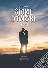 Storie d'amore. Vol. 1 libro