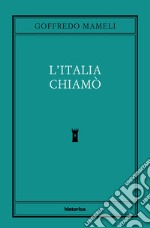 L'Italia chiamò libro