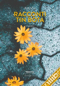 Racconti Tin Bota. Vol. 2