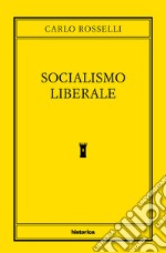 Socialismo liberale libro