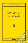 Socialismo liberale libro