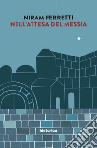 Nell'attesa del messia