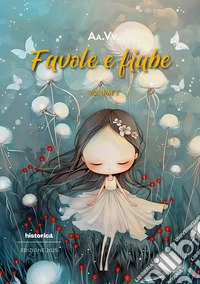Favole e fiabe 2025. Vol. 2