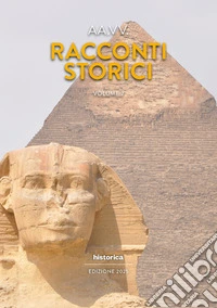 Racconti storici 2025. Vol. 2 libro