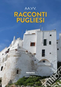 Racconti pugliesi 2025 libro