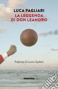 La leggenda di Don Leandro libro