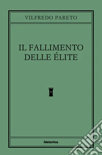 Il fallimento delle élite libro