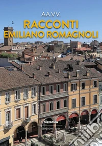 Racconti emiliano romagnoli 2026 libro
