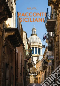 Racconti siciliani 2026 libro