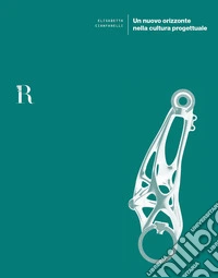 Un nuovo orizzonte nella cultura progettuale libro