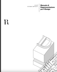 Manuale di rappresentazione per il Design
