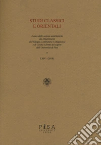 Studi classici orientali (2018). Vol. 64