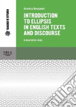 Introduction to ellipsis in English texts and discourse. A descriptive study libro