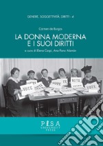 La donna moderna e i suoi diritti