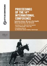 Proceedings of the 14th International Conference: Equitation Science 150 years after Caprilli: theory and practice, the full circle