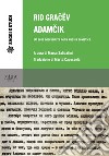 Adamcik. Un eroe neorealista nella Russia sovietica libro