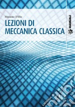 Lezioni di meccanica classica