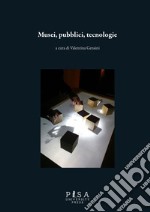Musei, pubblici, tecnologie libro