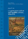 L'organizzazione militare della Repubblica di Siena, 1524-1555 libro