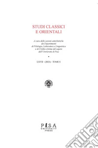 Studi classici orientali (2021). Vol. 67/1