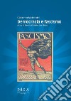 Democrazia e fascismo libro